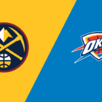 NBA: VIDEO rezumat, meciul serii: Oklahoma City Thunder – Denver Nuggets
