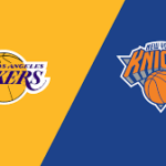 NBA: VIDEO rezumat meciul serii – Los Angeles Lakers – New York Knicks