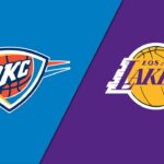 NBA: VIDEO rezumat, meciul serii – Oklahoma City Thunder – Los Angeles Lakers