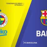 EuroLiga: Barcelona, victorie importantă în fața lui Fenerbahce