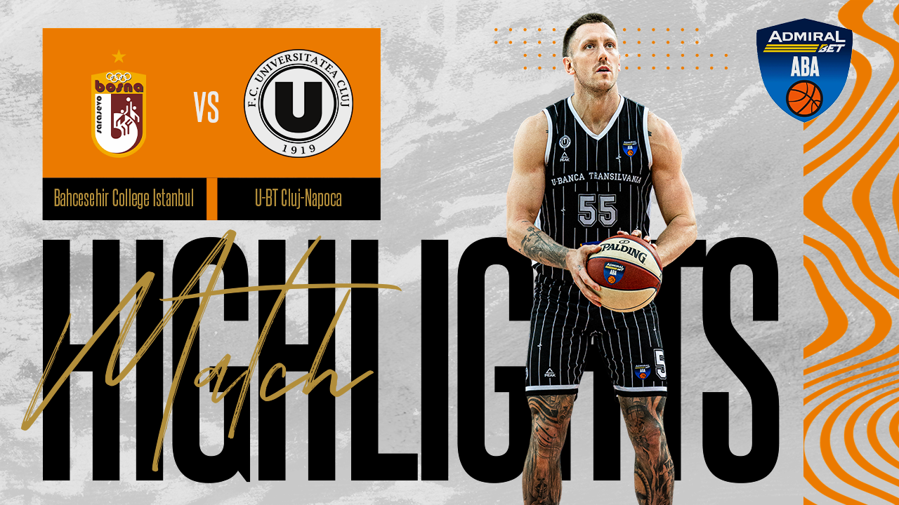 VIDEO HIGHLIGHTS: Bosna BH Telecom – U-BT Cluj-Napoca