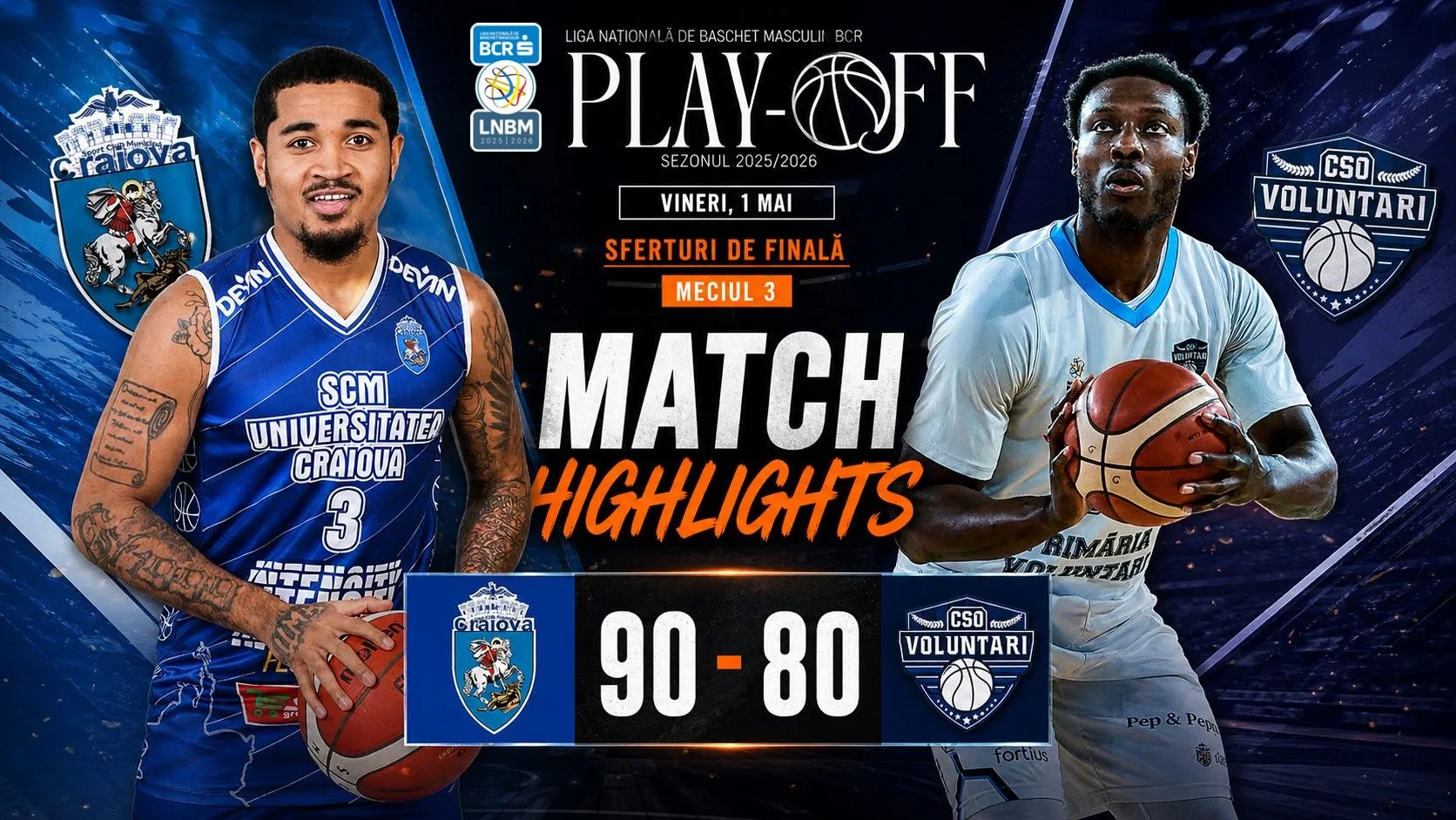 PLAYOFF HIGHLIGHTS: SCMU Craiova – CSO Voluntari