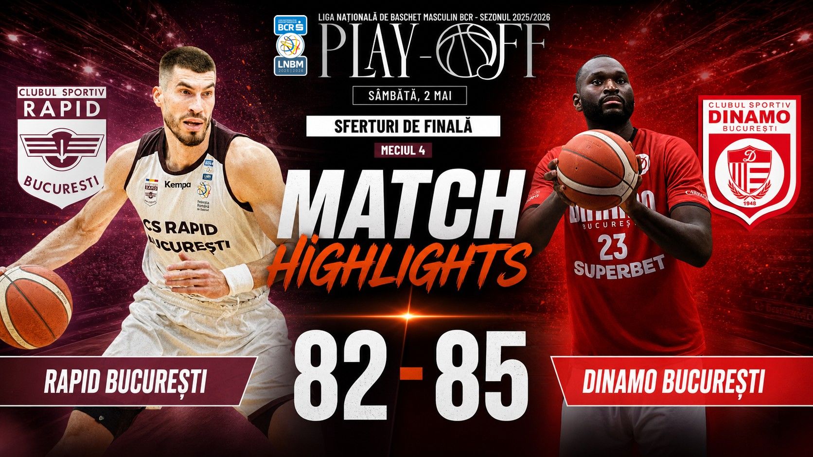 PLAYOFF HIGHLIGHTS: CS Rapid București – CS Dinamo București