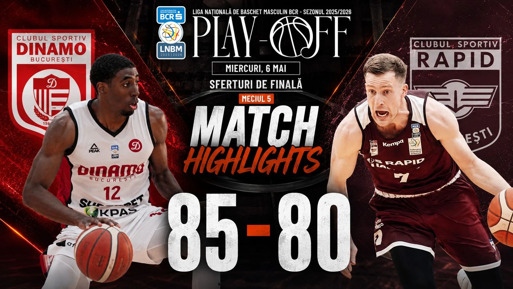 PLAYOFF HIGHLIGHTS: CS Dinamo București – CS Rapid București