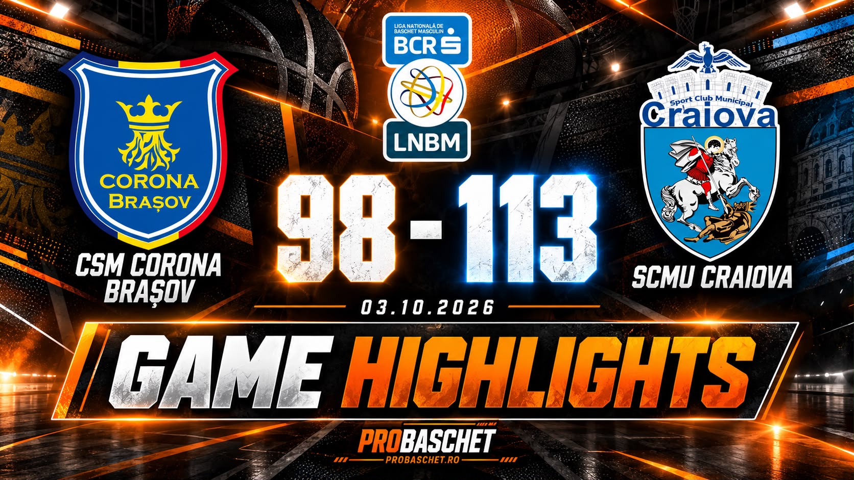 GAME HIGHLIGHTS – LNBM 26/27 : Corona Brașov – SCMU Craiova